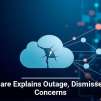 Cloudflare Explains Outage, Dismisses Hack Concerns