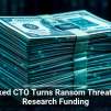 Hacked CTO Turns Ransom Threat Into Research Funding